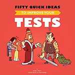 Fifty Quick Ideas to Improve Your Tests