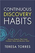 Continuous Discovery Habits